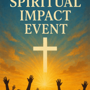 Annual Spiritual Impact Event